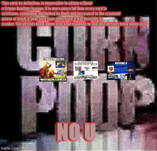 corn poop NO U | image tagged in corn poop no u | made w/ Imgflip meme maker