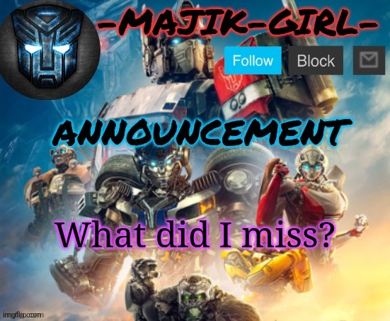 All I know is some kid is going nuts | What did I miss? | image tagged in -majik-girl- rotb announcement thanks the_festive_gamer | made w/ Imgflip meme maker