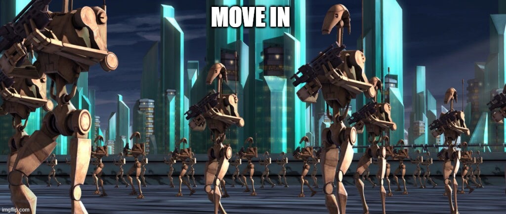 MOVE IN | made w/ Imgflip meme maker