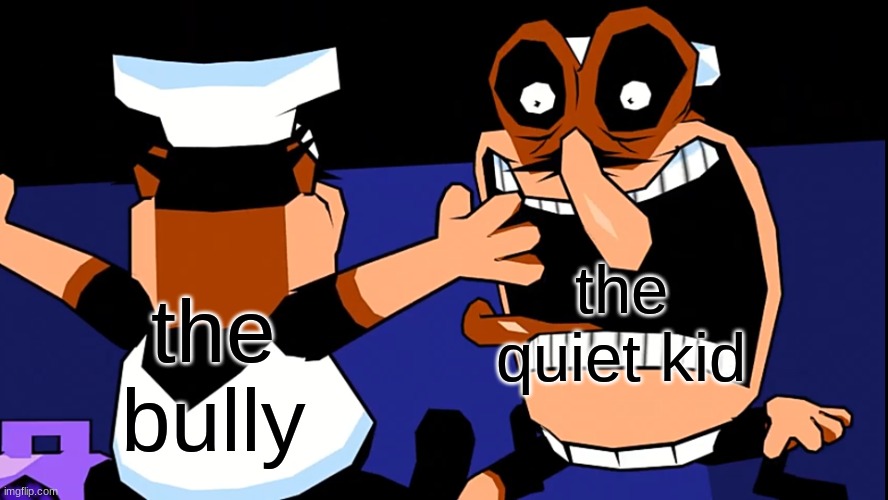 quiet kid | the quiet kid; the bully | image tagged in fake peppino charging at peppino | made w/ Imgflip meme maker