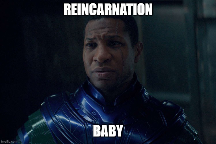 Kang | REINCARNATION BABY | image tagged in kang | made w/ Imgflip meme maker