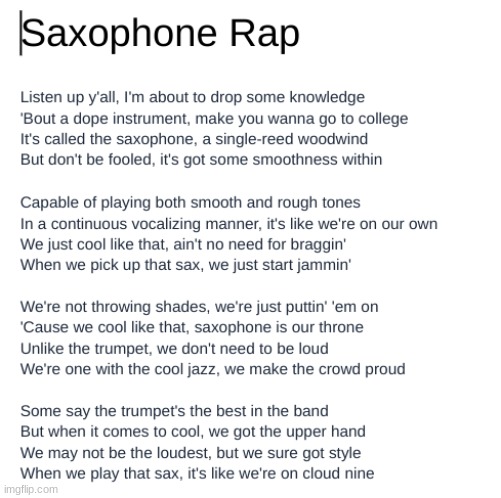 Saxphone Rap | image tagged in saxophone,band,rap | made w/ Imgflip meme maker