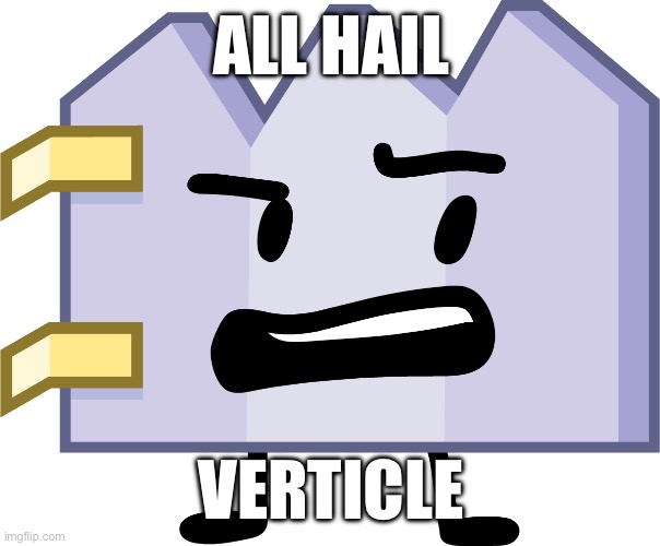 Verticle, The God of Algebra | ALL HAIL; VERTICLE | image tagged in shitpost,greek mythology,memes,gods | made w/ Imgflip meme maker