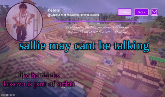Del announcement temp (Thx Hecate) | sallie may cant be talking; like he thinks kosovo is part of serbia | image tagged in del announcement temp thx hecate | made w/ Imgflip meme maker