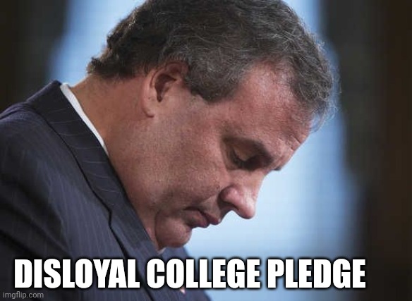 Pluto | DISLOYAL COLLEGE PLEDGE | image tagged in chris christie | made w/ Imgflip meme maker