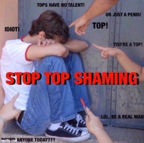 top shaming is a real problem in todays world | made w/ Imgflip meme maker