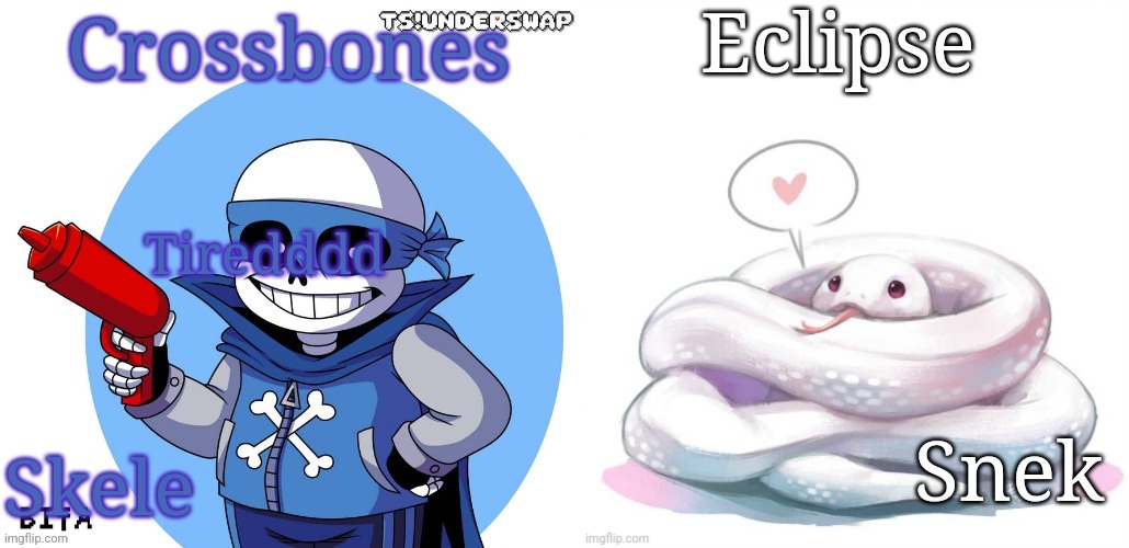 Crossbones and eclipse temp | Tiredddd | image tagged in crossbones and eclipse temp | made w/ Imgflip meme maker