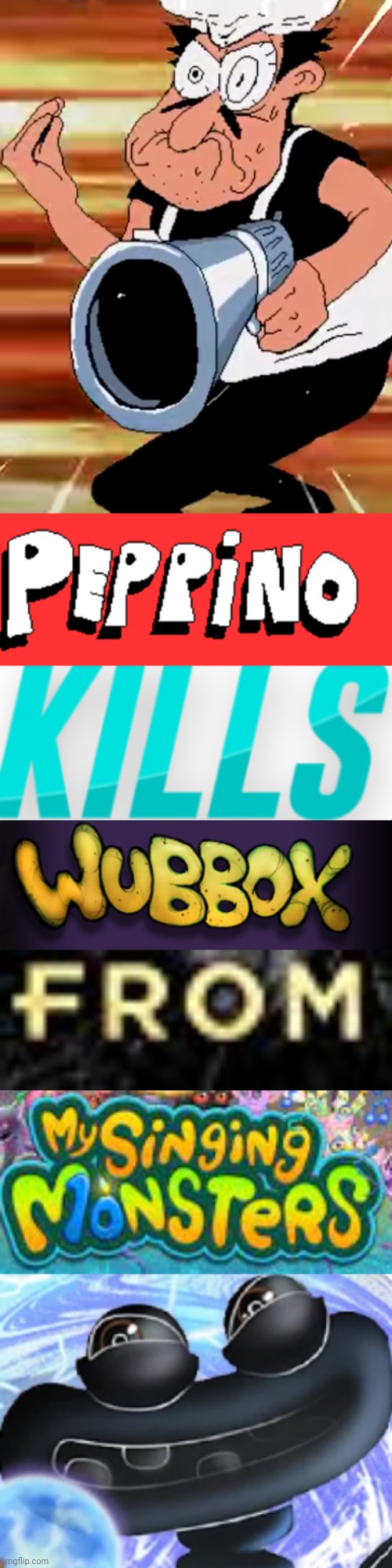 Peppino kills wubbox from my singing monsters | image tagged in pizza tower,expand dong | made w/ Imgflip meme maker