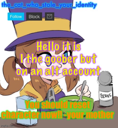 Real?! | Hello it is I the goober but on an alt account | image tagged in announcement thing | made w/ Imgflip meme maker