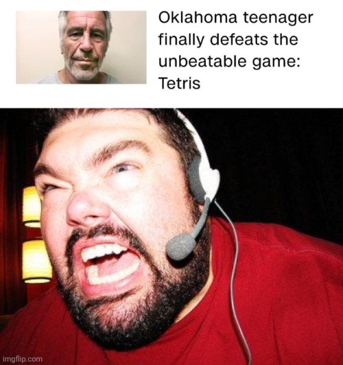 That ain't a teenager tho. | image tagged in nerd rage,teenager,tetris,you had one job,memes,game | made w/ Imgflip meme maker