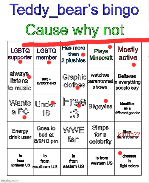 Teddy bear’s bingo | kinda?? | image tagged in teddy bear s bingo | made w/ Imgflip meme maker