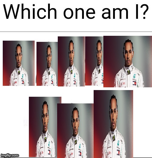 Which one am I | image tagged in which one am i | made w/ Imgflip meme maker