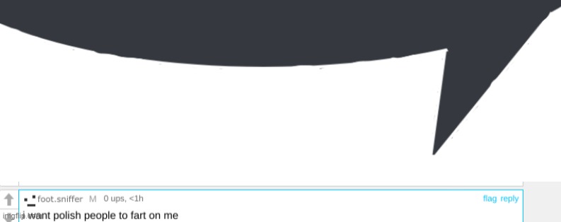 foot.sniffer speech bubble | image tagged in foot sniffer speech bubble | made w/ Imgflip meme maker