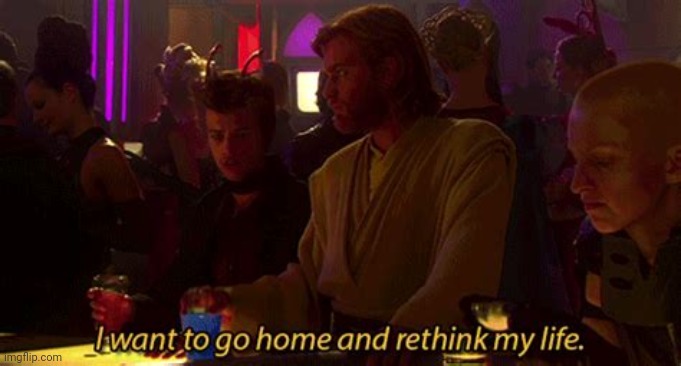 Real | image tagged in i want to go home and rethink my life | made w/ Imgflip meme maker