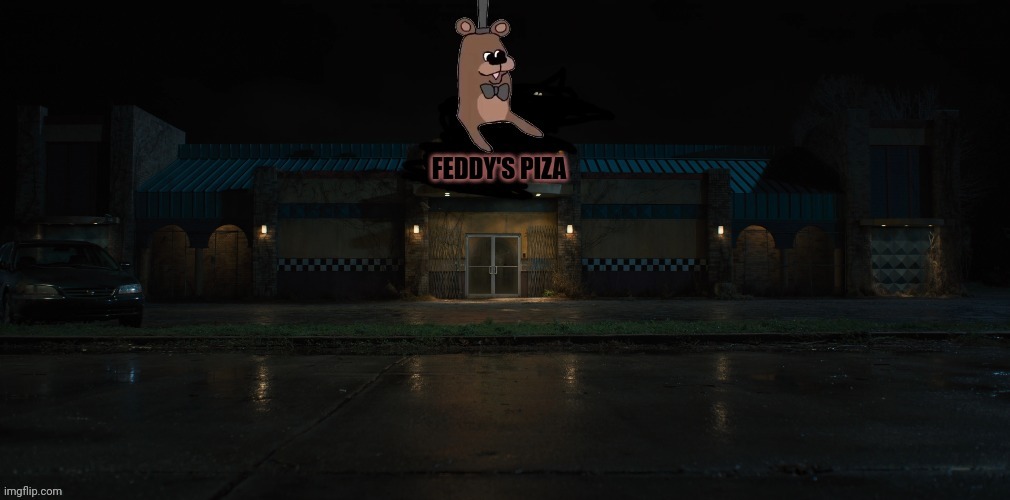 ITS REAL GUYS OMG | image tagged in feddy's piza | made w/ Imgflip meme maker