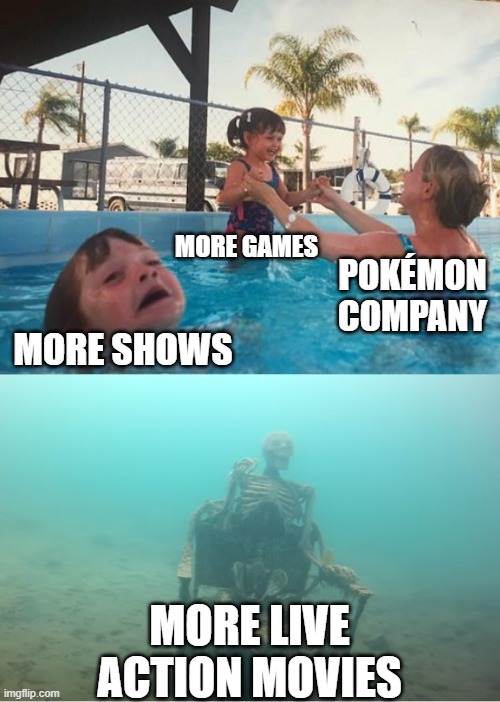 we need another live action Pokémon movie, this is the start some something great! | MORE GAMES; POKÉMON COMPANY; MORE SHOWS; MORE LIVE ACTION MOVIES | image tagged in swimming pool kids,pokemon | made w/ Imgflip meme maker