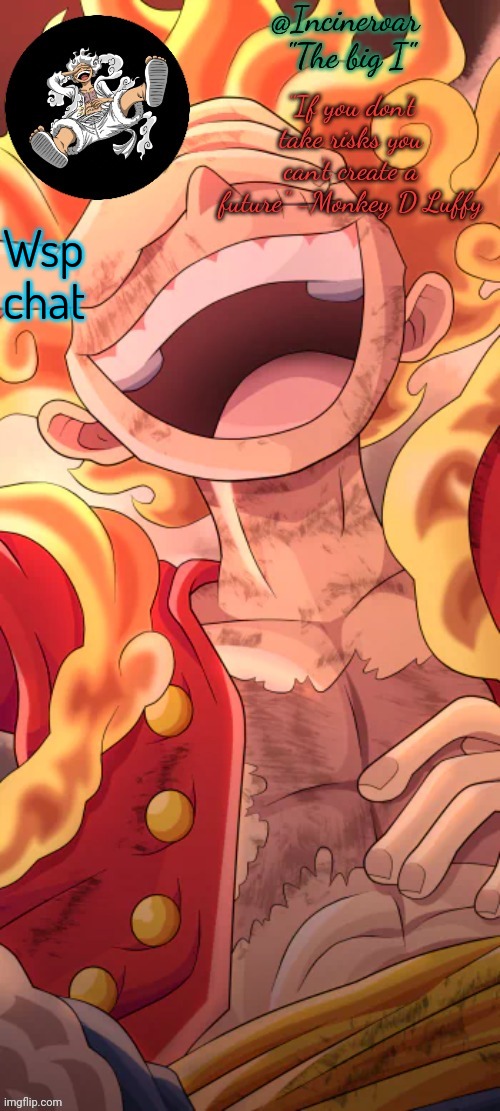 Luffy template | Wsp chat | image tagged in luffy template | made w/ Imgflip meme maker