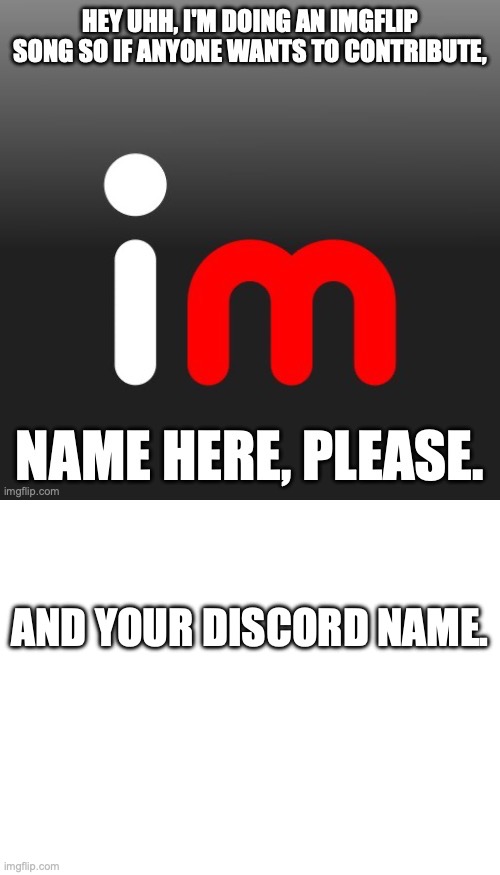 comments | AND YOUR DISCORD NAME. | image tagged in blank white template | made w/ Imgflip meme maker