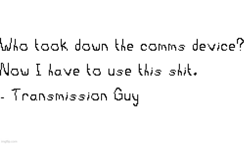 made w/ Imgflip meme maker