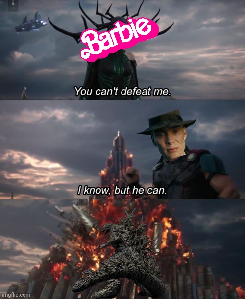 You can't defeat me | image tagged in you can't defeat me,funny,memes,godzilla,movies,kaiju | made w/ Imgflip meme maker