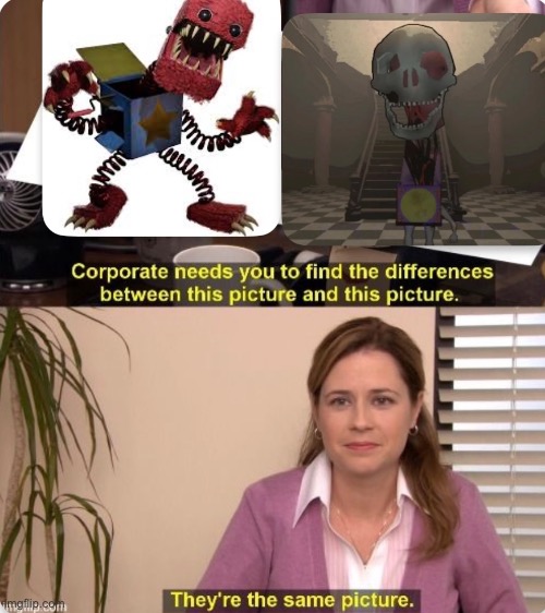 Theyre the same picture - Imgflip