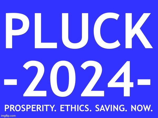 PROSPERITY. ETHICS. SAVING. NOW. | image tagged in prosperity ethics saving now | made w/ Imgflip meme maker