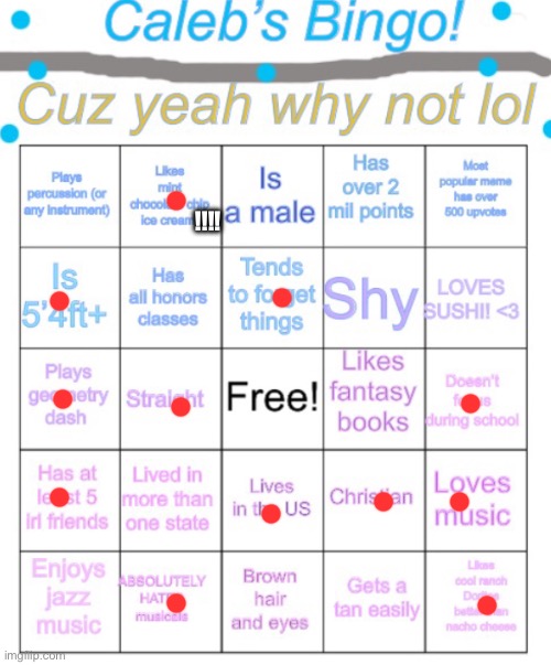 Caleb’s bingo | !!!! | image tagged in caleb s bingo,bingo,just for fun,why not,why are you reading the tags | made w/ Imgflip meme maker
