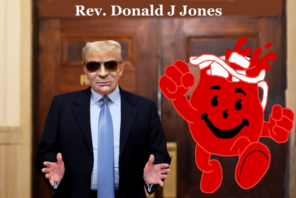 rev. donald j jones | image tagged in funny,rev donald j jones | made w/ Imgflip meme maker