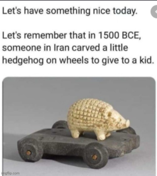 Good parenting long ago. | image tagged in wholesome,present,children playing,historical meme,iran,hedgehog | made w/ Imgflip meme maker