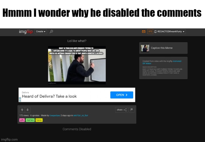 I still don't know | Hmmm I wonder why he disabled the comments | image tagged in why are you reading the tags | made w/ Imgflip meme maker