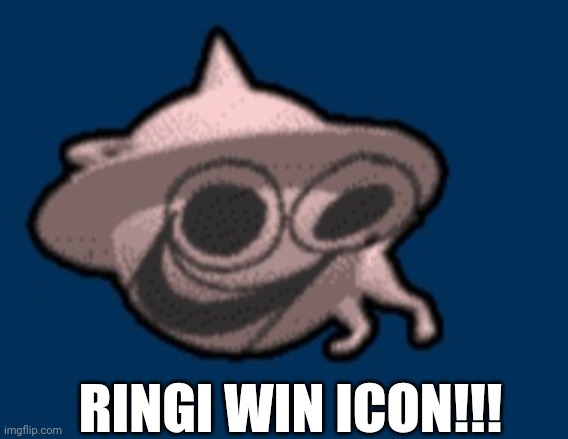 Ringi has win icon??? | RINGI WIN ICON!!! | image tagged in yippee,dave and bambi,rings | made w/ Imgflip meme maker