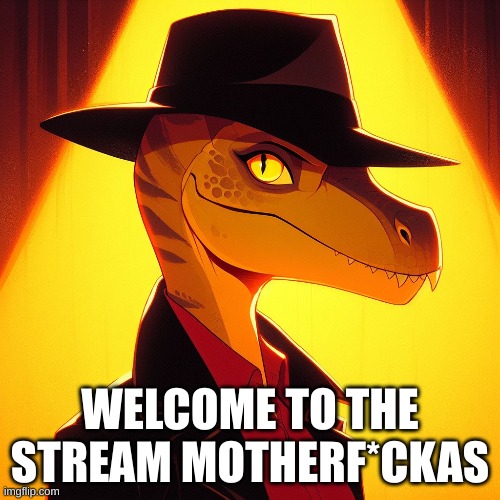 Welcome to the Timezone Updates stream | WELCOME TO THE STREAM MOTHERF*CKAS | image tagged in timezone | made w/ Imgflip meme maker
