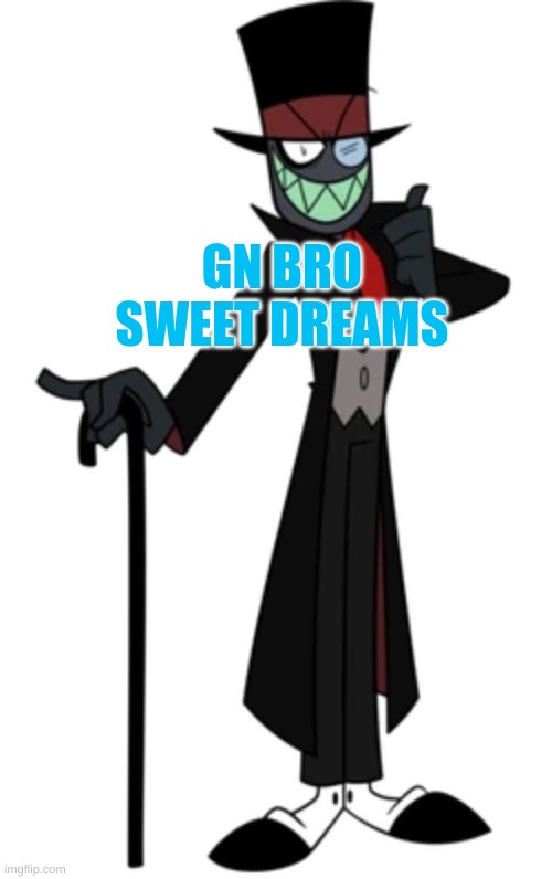 GN BRO SWEET DREAMS | made w/ Imgflip meme maker