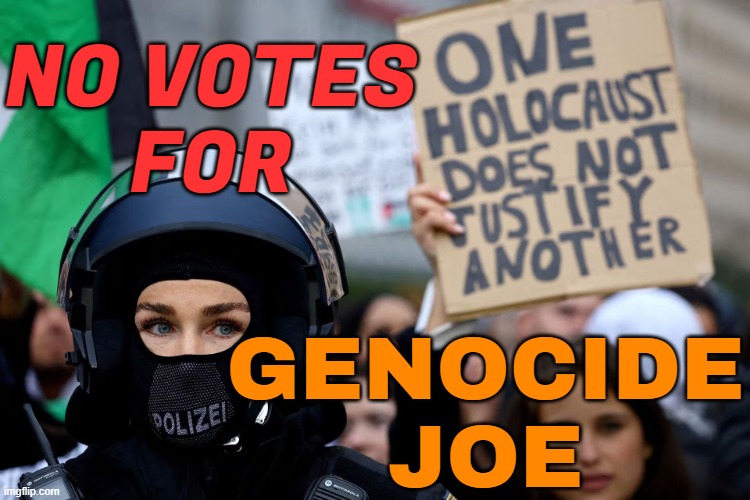 ‘No votes for Genocide Joe’ | NO VOTES
FOR; GENOCIDE
JOE | image tagged in palestinian genocide genocide in gaza,joe biden worries,creepy joe biden,palestine,islamophobia,anti-islamophobia | made w/ Imgflip meme maker