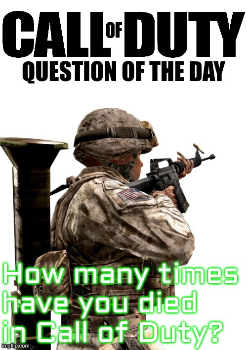 COD Question Of The Day Imgflip