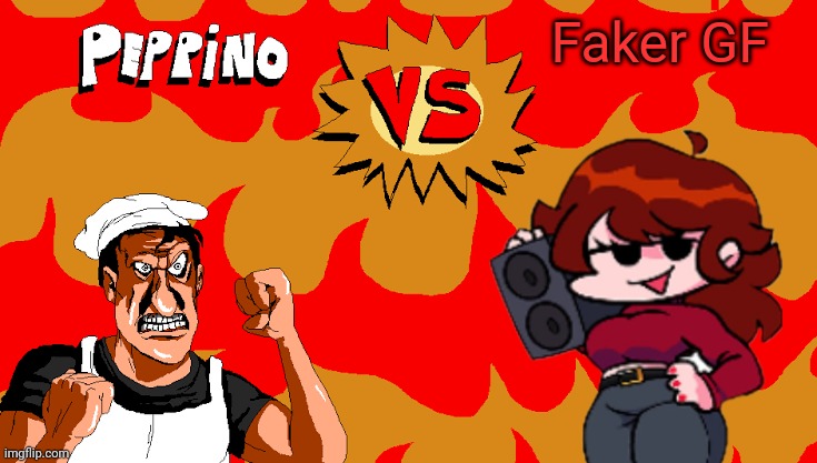 Peppino VS faker GF | Faker GF | image tagged in peppino vs blank,fnf,peppino,vs | made w/ Imgflip meme maker