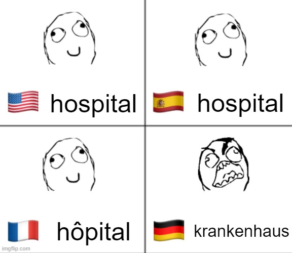 Angry German | hospital; hospital; hôpital; krankenhaus | image tagged in language,german | made w/ Imgflip meme maker
