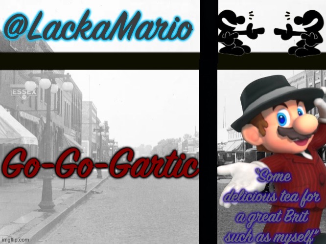 @LackaMario | Go-Go-Gartic | image tagged in lackamario | made w/ Imgflip meme maker
