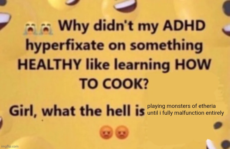 why-didn-t-my-adhd-imgflip