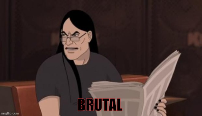 Nathan explosion brutal | BRUTAL | image tagged in nathan explosion brutal | made w/ Imgflip meme maker