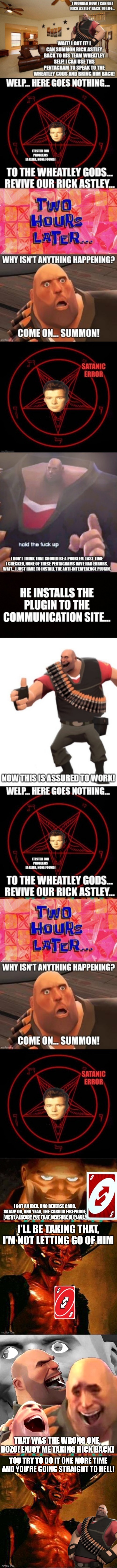 You do realize who you're messing with, right | YOU TRY TO DO IT ONE MORE TIME AND YOU'RE GOING STRAIGHT TO HELL! | image tagged in satan | made w/ Imgflip meme maker