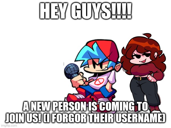A new person is coming!! (i recruited him bc he volunteered when i asked) | HEY GUYS!!!! A NEW PERSON IS COMING TO JOIN US! (I FORGOR THEIR USERNAME) | image tagged in wow | made w/ Imgflip meme maker