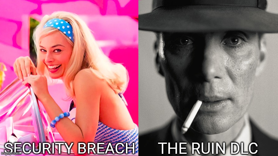 Barbie vs Oppenheimer | SECURITY BREACH; THE RUIN DLC | image tagged in barbie vs oppenheimer,fnaf security breach,fnaf ruin dlc | made w/ Imgflip meme maker
