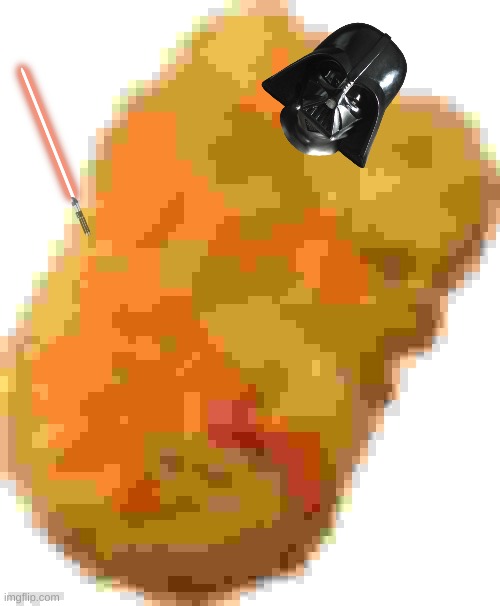 Darth Chicken Nugget | image tagged in chicken nuggets | made w/ Imgflip meme maker
