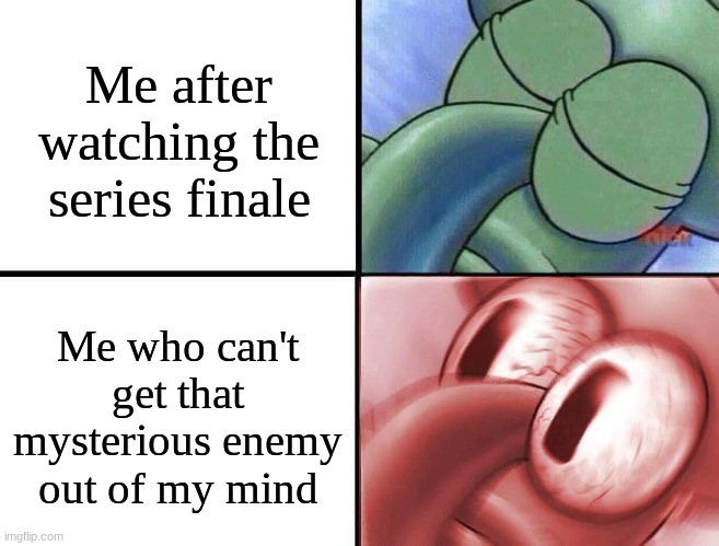 Curse you Sonic Prime series finale | Me after watching the series finale; Me who can't get that mysterious enemy out of my mind | image tagged in sleeping squidward,memes,funny,spongebob,sonic the hedgehog | made w/ Imgflip meme maker