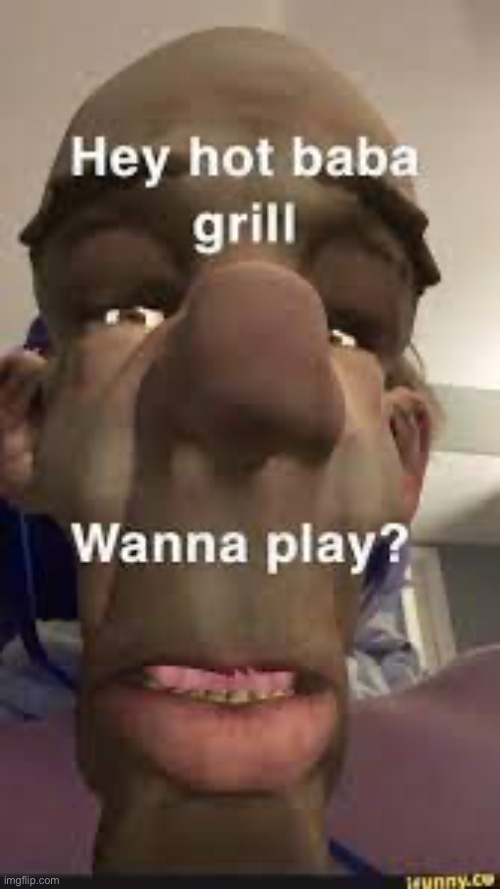 Baba gril | made w/ Imgflip meme maker