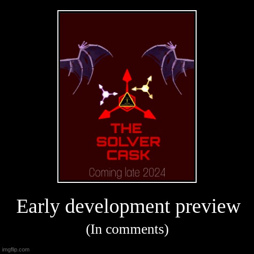 TSC E.D Preview :3 | Early development preview | (In comments) | image tagged in tsc,preview | made w/ Imgflip demotivational maker