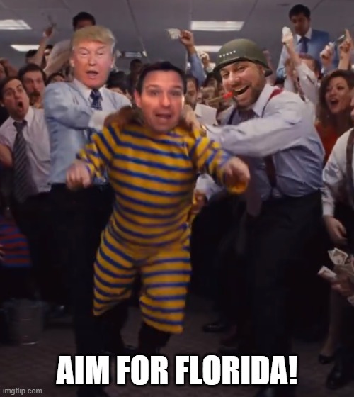 Jump the Shark/Toss the Midget! Same thing | AIM FOR FLORIDA! | image tagged in corporate needs you to find the differences,wolf of wall street,leonardo dicaprio wolf of wall street,donald trump,trump,maga | made w/ Imgflip meme maker