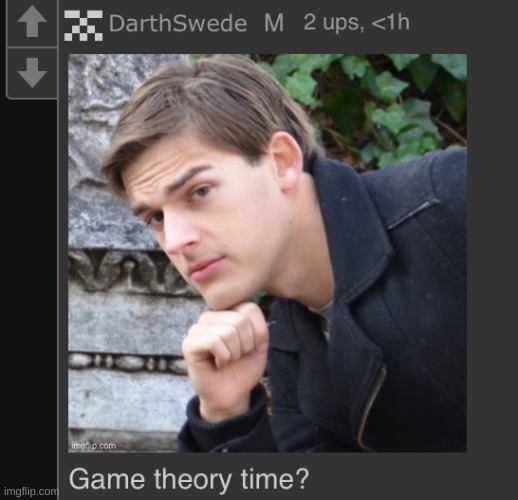 DarthSwede theory time | image tagged in darthswede theory time | made w/ Imgflip meme maker