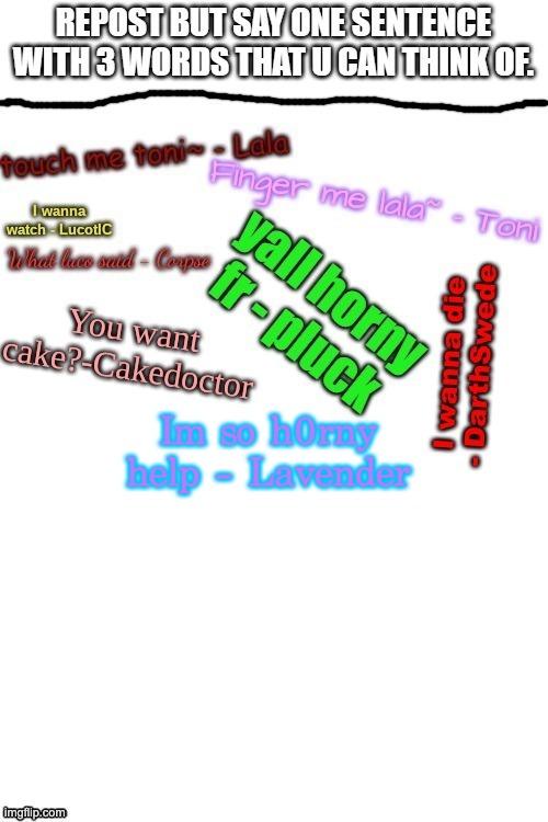 Im so h0rny help - Lavender | made w/ Imgflip meme maker